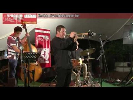 Peperoncino Jazz Festival- Jim Rotondi e Daniele Gorgone trio: Intervista -immagini