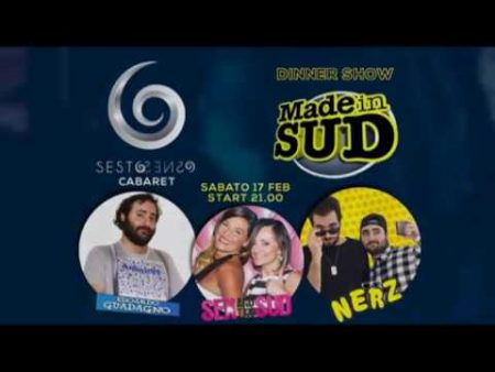 Sesto Senso: Dinner Show con gli artisti di MADE IN SUD sabato 17 febbraio