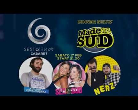 Sesto Senso: Dinner Show con gli artisti di MADE IN SUD sabato 17 febbraio