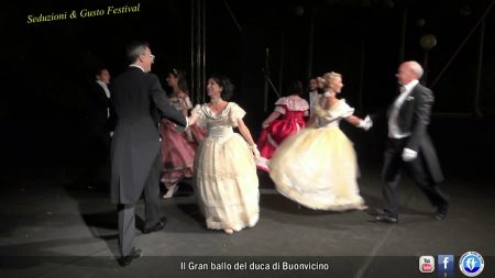 Seduzioni & Gusto Festival: Il Gran Ballo del Duca di Buonvicino