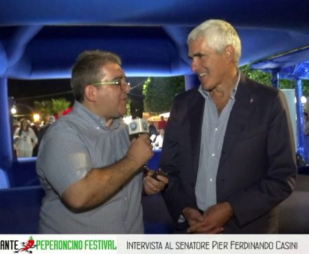 Peperoncino Festival: Interviste al Senatore Pier Ferdinando Casini e al Sindaco di Diamante Sen. Ernesto Magorno