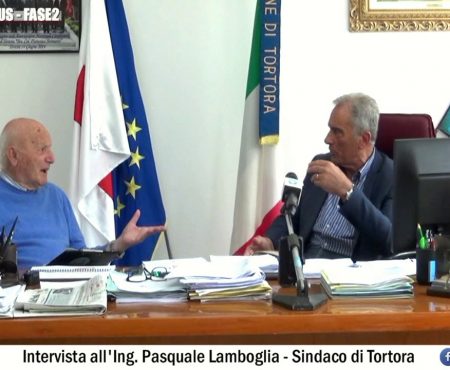 Coronavirus Fase2: Intervista all’Ing.Pasquale Lamboglia – Sindaco di Tortora