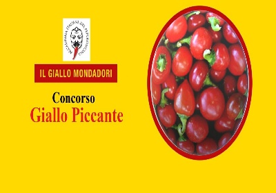 Accademia del Peperoncino e Mondadori lanciano il 3° Concorso nazionale “Giallo piccante”