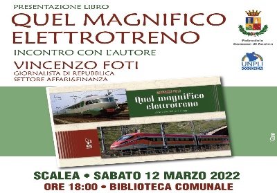 A Scalea la presentazione del libro di Vincenzo Foti “Quel Magnifico Elettrotreno”