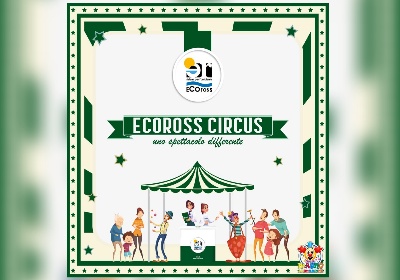 Arriva Ecoross Circus. Uno spettacolo che coniuga educazione ambientale e divertimento