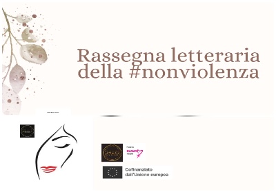 Associazione Artemisia Gentileschi: A marzo la rassegna letteraria della #nonviolenza