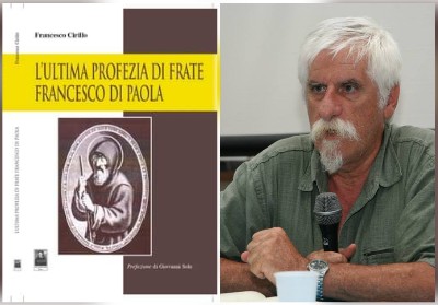 Libri: Francesco Cirillo presenta il suo ultimo lavoro dedicato a San Francesco di Paola