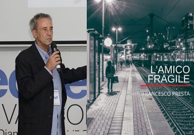 Orsomarso: Domenica 18 giugno, presentazione del Libro “L’Amico Fragile” di Francesco Presta