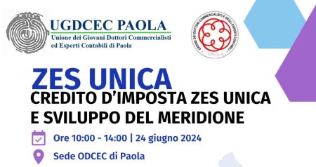 Paola. Convegno: ‘Zes Unica per lo Sviluppo Economico Del Meridione’, promosso da ODCEC e UGDCEC