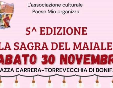 Sabato 30 Novembre la 5^ edizione de “La Sagra del Maiale” nella suggestiva Frazione di Torrevecchia, a Bonifati