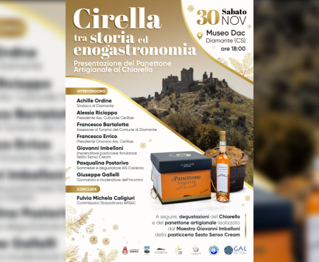 Diamante: Evento "Cirella tra storia ed enogastronomia" per presentare il Panettone Artigianale al Chiarello