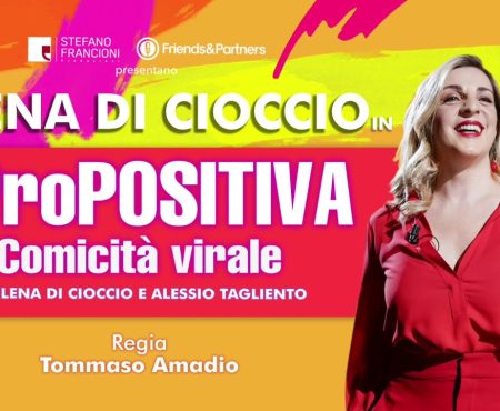 Diamante: Elena Di Cioccio porta in scena “Pro Positiva”